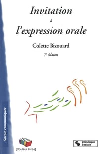 Invitation à l'expression orale (7e édition)