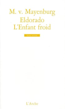 Eldorado - l'enfant froid
