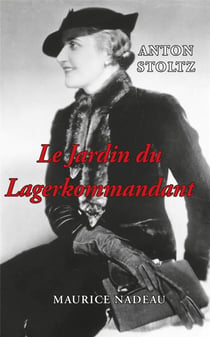Le jardin du lagerkommandant