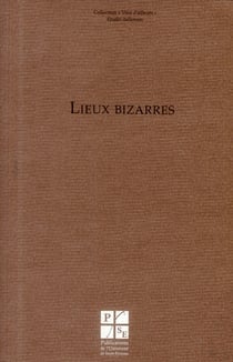 Lieux bizarres
