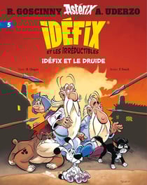 Idéfix et les irréductibles Tome 5 : Idéfix et le druide