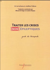Traiter les crises non épileptiques - guide du thérapeuthe