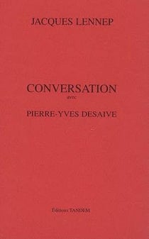 Conversation avec - pierre-yves desaive