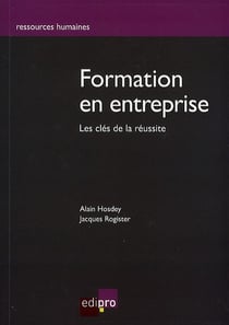 Formation en entreprise - les clés de la réussite