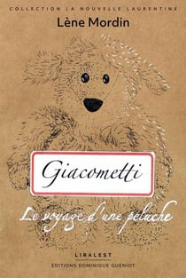 Giacometti : le voyage d'une peluche