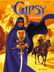 Gipsy Tome 5 : l'aile blanche