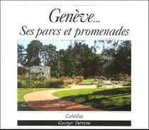 Geneve...ses parcs et promenades