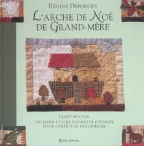 L'arche de Noé de grand-mère