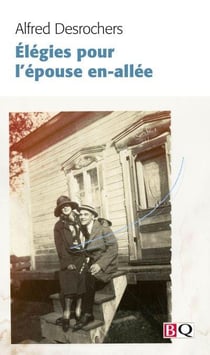 Élégies pour l'épouse en-allée
