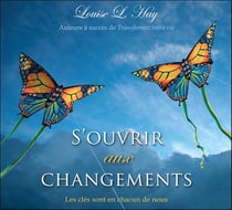 S'ouvrir aux changements