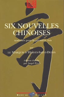Six nouvelles chinoises t.1