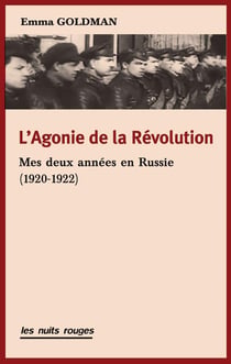 L'agonie de la révolution - mes deux années en Russie (1920-1921)