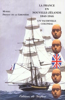 La france en nouvelle-zelande - 1840-1846