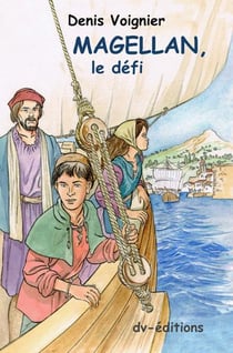 MAGELLAN, le défi