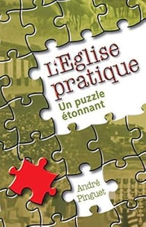 L'Église pratique, un puzzle étonnant