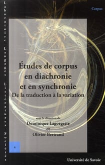 Études de corpus en diachronie et en synchronie : De la traduction à la variation