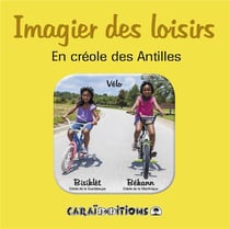 Imagier des loisirs, en créole des Antilles