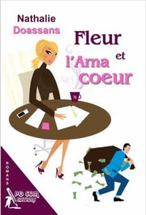 Fleur et l'arnacoeur