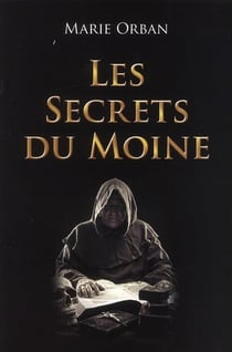 Les secrets du moine
