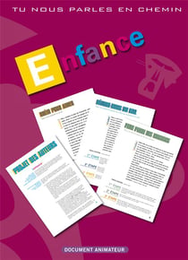 Tu nous parles en chemin - enfance - modules 13-14-15 - animateur