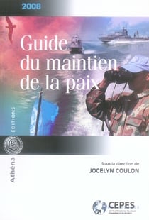 Guide du maintien de la paix 2008