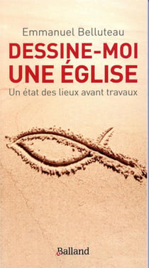 Dessine-moi une Eglise - état des lieux avant travaux
