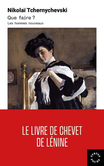 Que faire ? Les hommes nouveaux