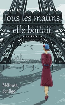 Tous les matins, elle boîtait
