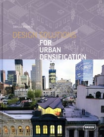 Design solutions for urban densification