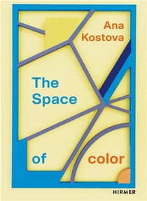 Ana Kostova : The space of colour
