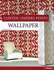 Wallpaper, tapeten, papiers peints