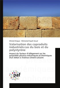 Valorisation des coproduits industriels:cas du bois et du polystyrene