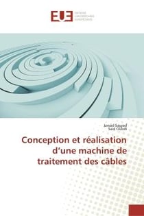 Conception et réalisation d'une machine de traitement des câbles