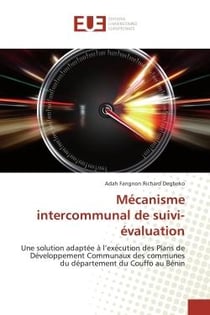Mécanisme intercommunal de suivi-évaluation : Une solution adaptée à l'exécution des Plans de Développement Communaux des communes du département