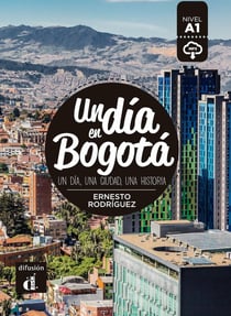 Un día en : Bogota - espagnol - A1