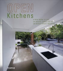Open kitchens - un nouvel espace de vie