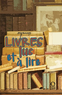 Myreviews n.1 : Livres lus et à lire