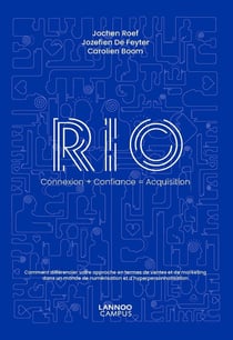 RIO connexion + confiance = acquisition