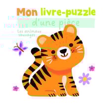 Mon livre-puzzle d'une pièce : Les animaux sauvages