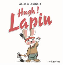 Hugh ! lapin