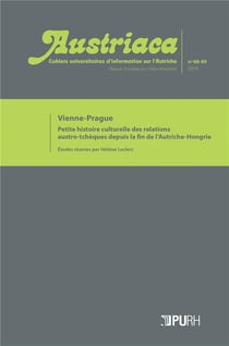 Austriaca, n° 88-89/2019 : Vienne-Prague