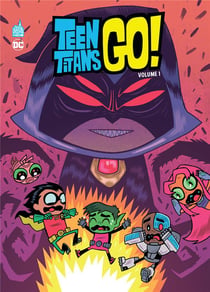 Teen titans go ! Tome 1