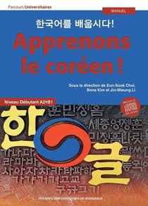 Apprenons le coréen ! niveau débutant A2-B1 (2e édition)