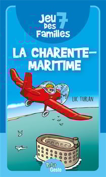 Jeu des 7 familles - charente-maritime (geste) reedition