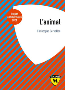 L'animal - prépas commerciales 2021