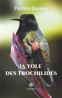 La yole des trochilides