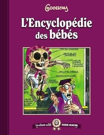 L'Encyclopédie des bébés Tome 1