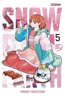 Snowball earth Tome 5