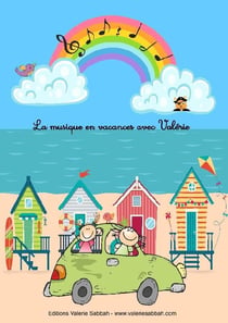 La musique en vacances avec Valérie