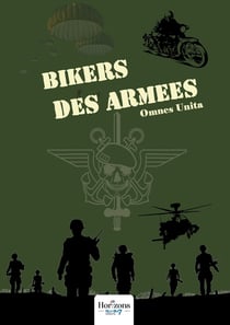 Bikers des Armées - Édition Standard : Omnes Unita